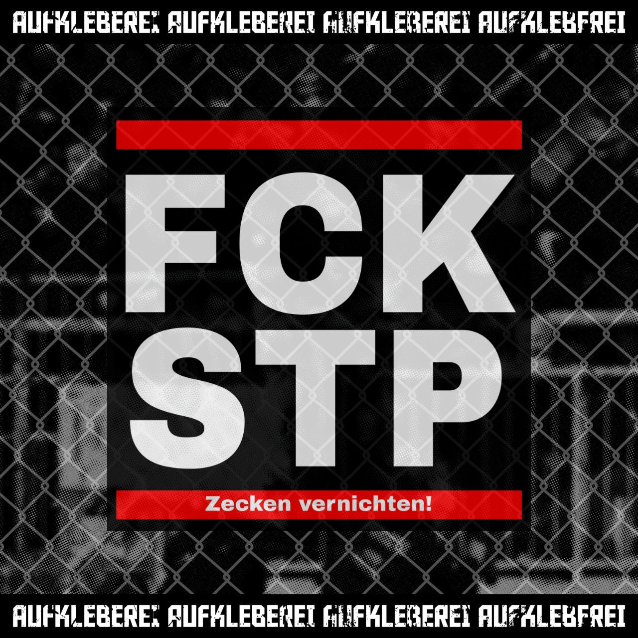 Autocollant « FCK STP »