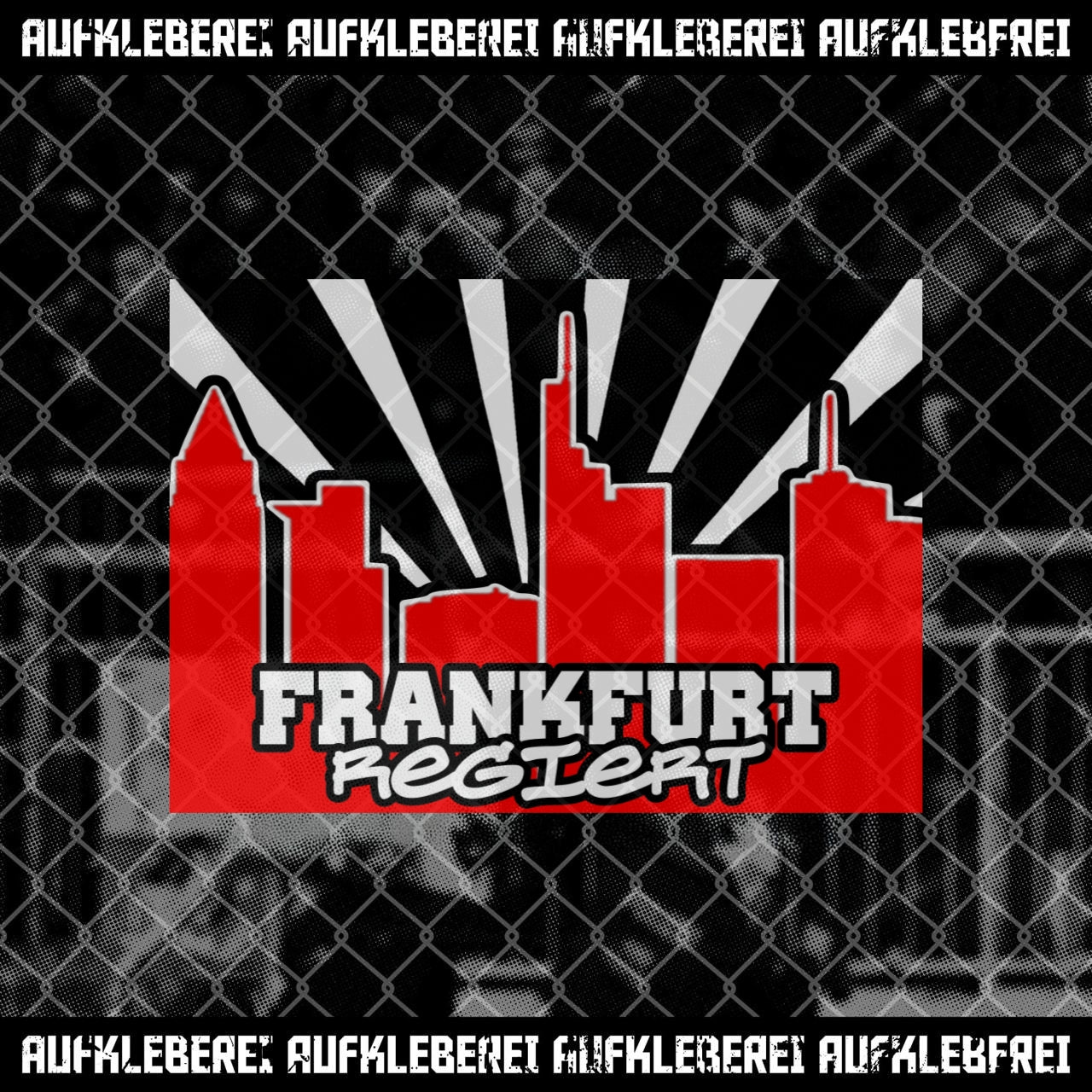 Autocollant « Francfort gouverne »