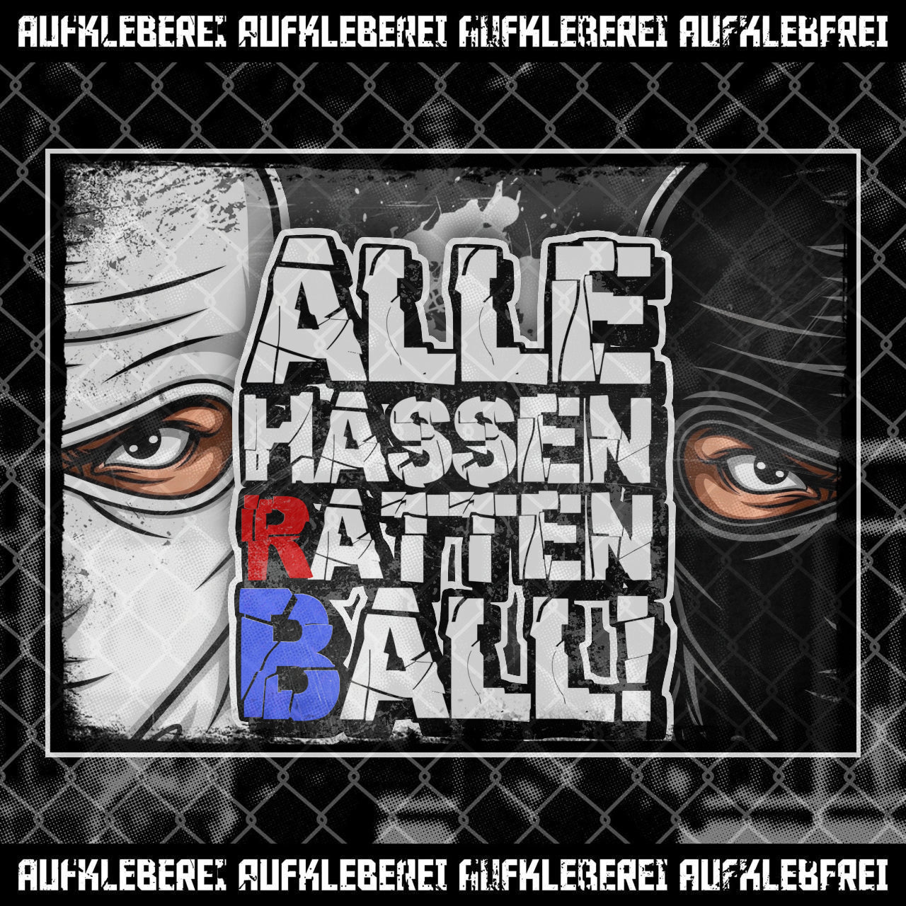 Sticker "Alle Hassen Ratten Ball"
