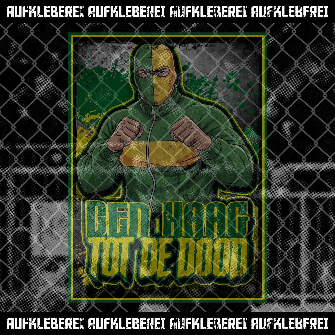 Sticker "Den HaagTot De Dood"