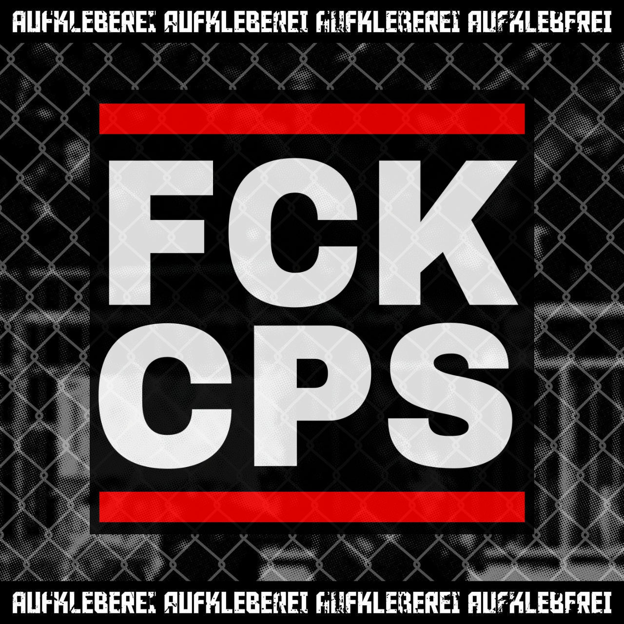 Sticker "FCK CPS"