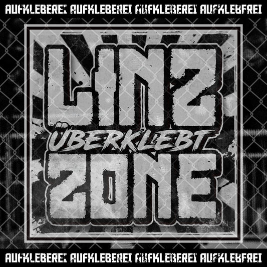 Sticker "Linz Zone überklebt"