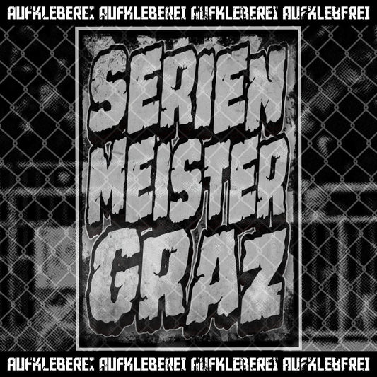 Sticker "Serienmeister Graz"