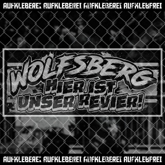 Sticker "Wolfsberg - Hier ist unser Revier" Aus Österreich