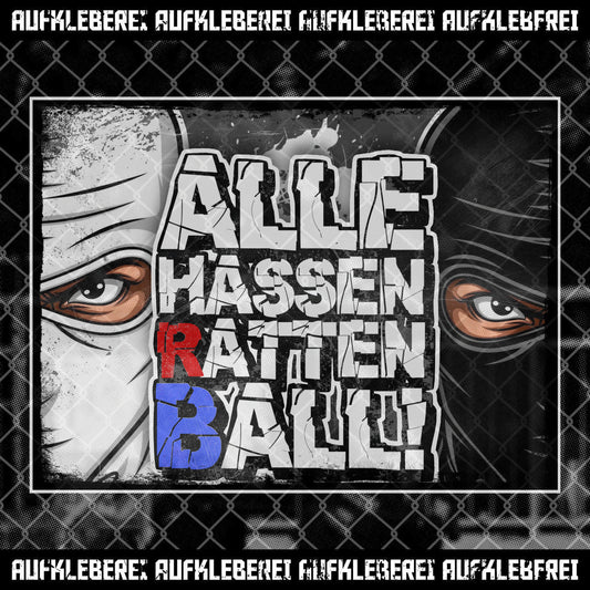 Sticker "Alle hassen Ratten Ball!" aus Österreich