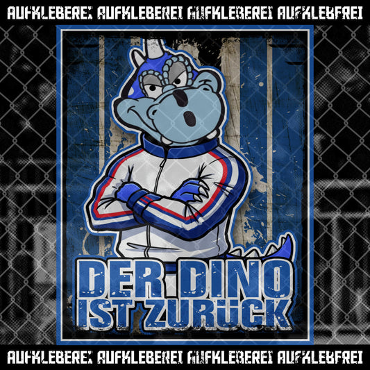 Sticker "Der Dino ist zurück"