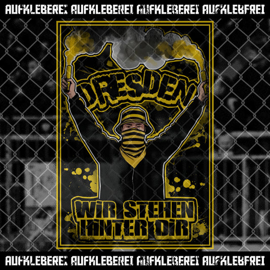 Sticker "Dresden wir stehen hinter dir"