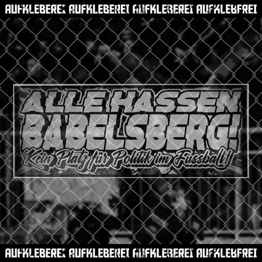 Sticker "Alle hassen Babelsberg"