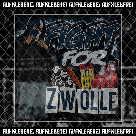 Sticker "Fight for Zwolle"