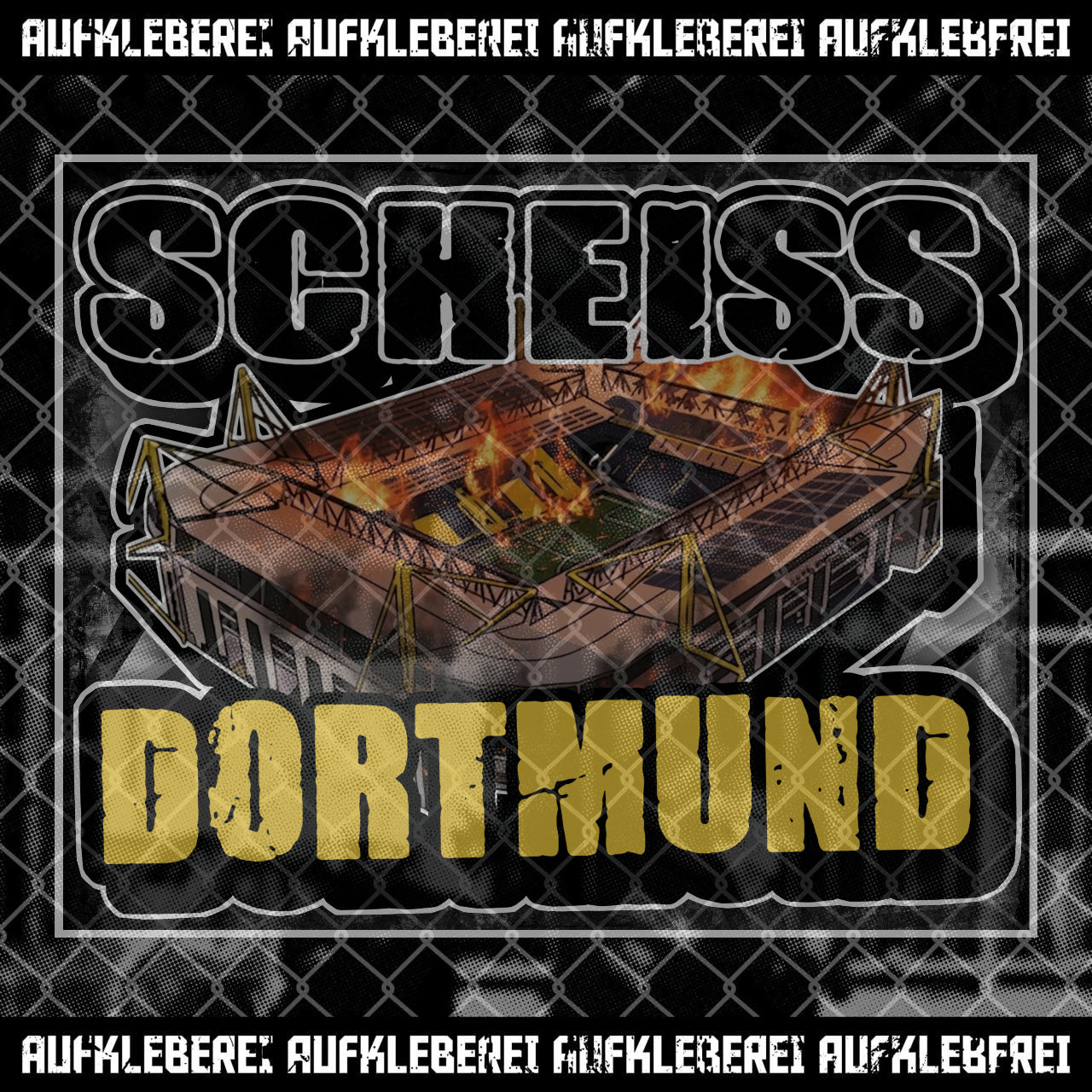 Sticker "Scheiss Dortmund" XL
