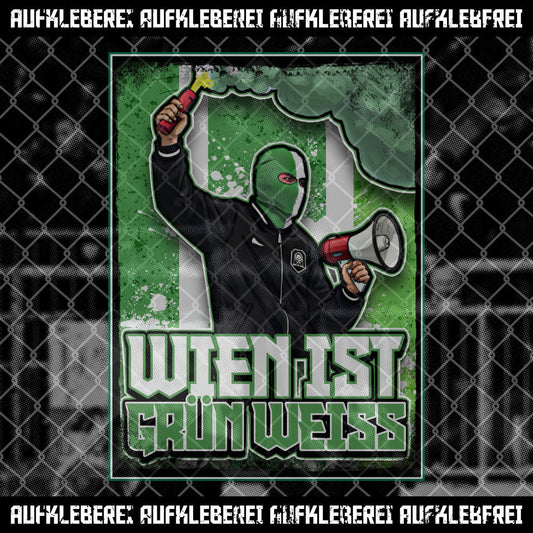 Sticker "Wien ist Grün Weiss"